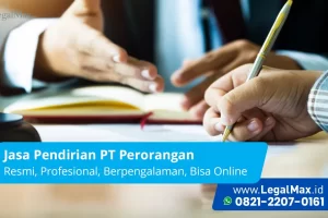 Pakai Jasa Pembuatan PT Perorangan VS Urus Perizinan Mandiri