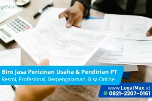 Konsultan Biro Jasa Perizinan Usaha Terlengkap dan Terpercaya