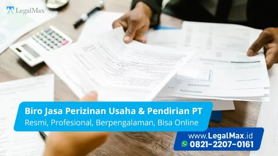 Konsultan Biro Jasa Perizinan Usaha Terlengkap dan Terpercaya