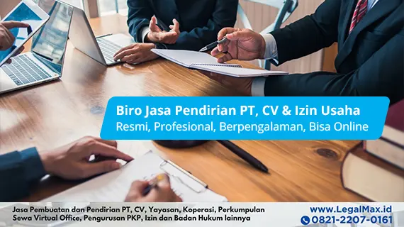 layanan pendirian pt terpercaya pengurusan dokumen pendirian persiapan akta pendirian proses pendaftaran di instansi terkait