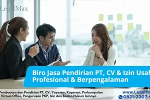 Biaya Pembuatan PT Perorangan, Perseroan dan CV Lengkap