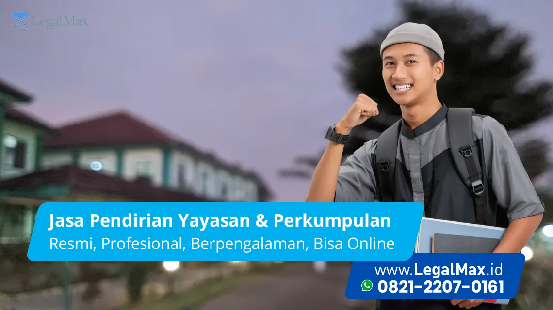 Jasa Pendirian Yayasan Proses Cepat dan Legal