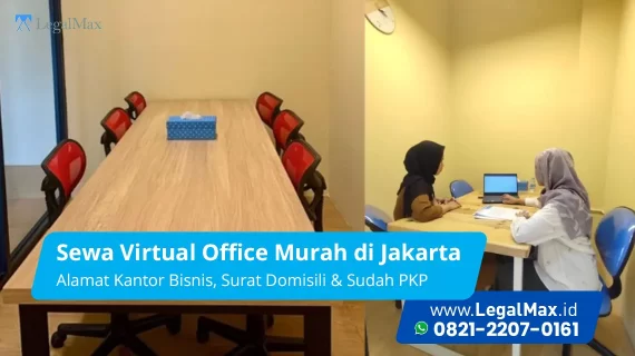 Jasa Sewa Virtual Office Murah Lokasi Bisnis di Jakarta
