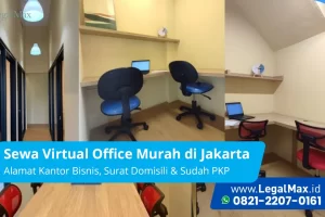 Sewa Virtual Office Jakarta | Lokasi Prestisius di Pusat Bisnis