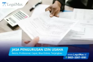 Jasa Pengurusan Izin Usaha Layanan Cepat dan Akurat