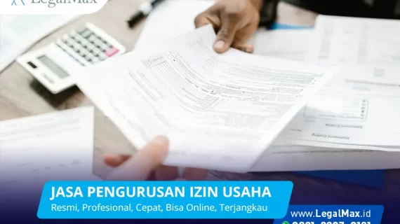 Jasa Pengurusan Izin Usaha Layanan Cepat dan Akurat
