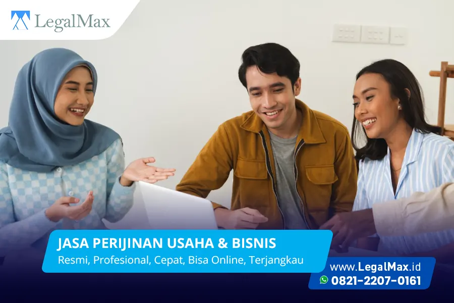di LegalMax-id pelayanan jasa perizinan usaha terpadu dari awal hingga dokumen siap digunakan